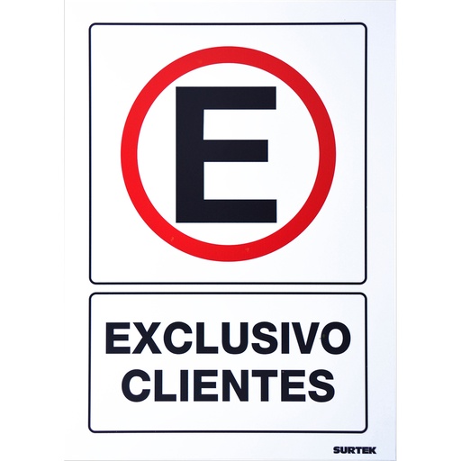 [SES37] Señal "Exclusivo clientes" Surtek